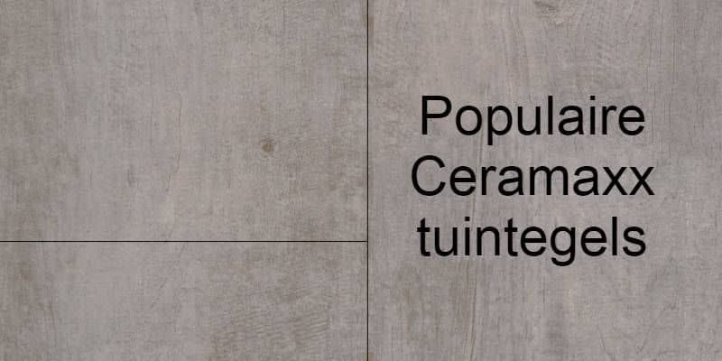Afbeelding van De meest populaire Ceramaxx tuintegels van Nudetuin