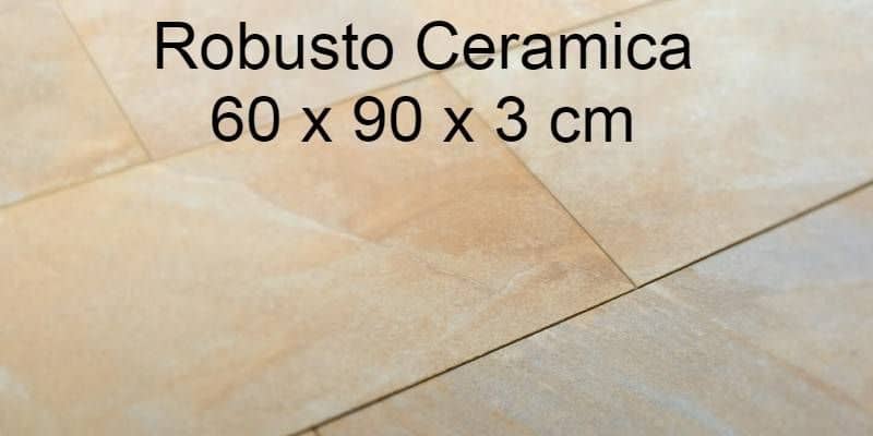 Afbeelding van Robusto Ceramica 60 x 90 x 3 cm: onze tips!