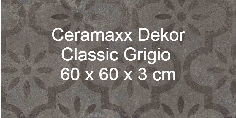 Ceramaxx Dekor Classic Grigio